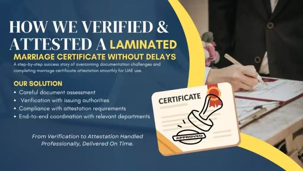How We Verified and Attested a Laminated Marriage Certificate Without Delays